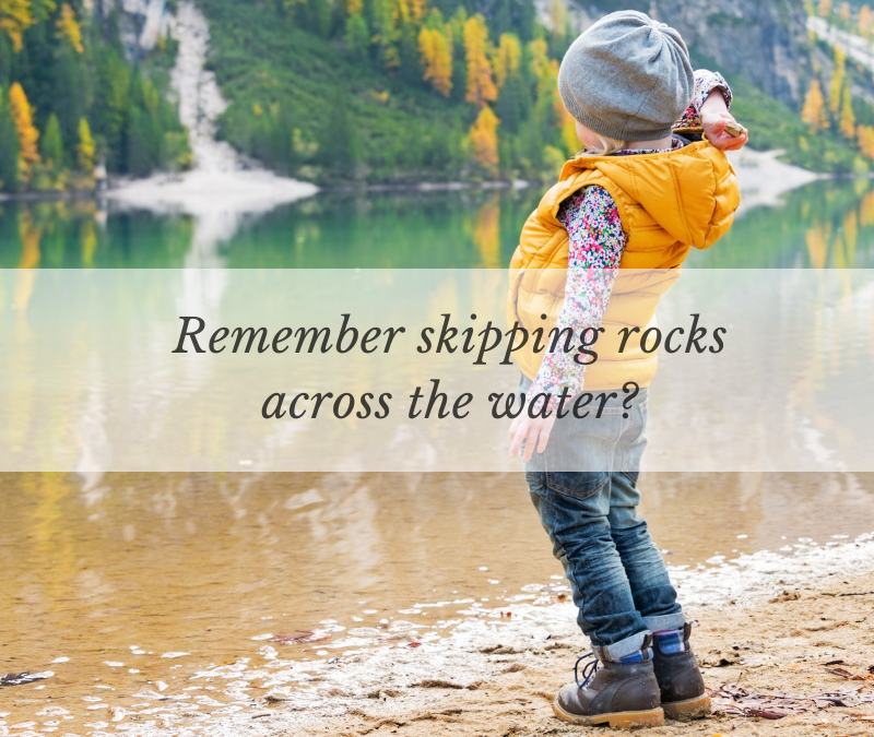 Remember skipping rocks across the water?